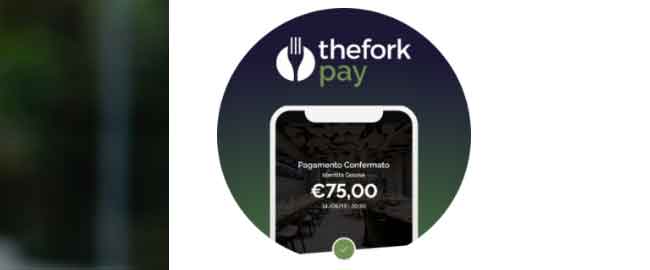 TheFork Pay che cosa è